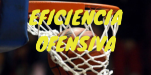 Eficiencia Ofensiva
