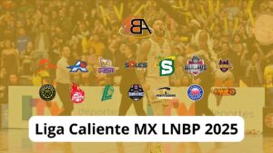 Estadísticas Avanzadas Liga Caliente MX LNBP 2025